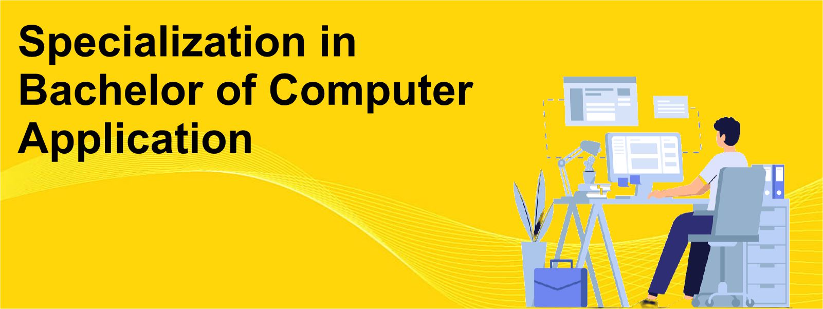Specialization in Bachelor of Computer Application