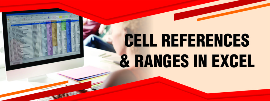 CELL references and ranges in Excel