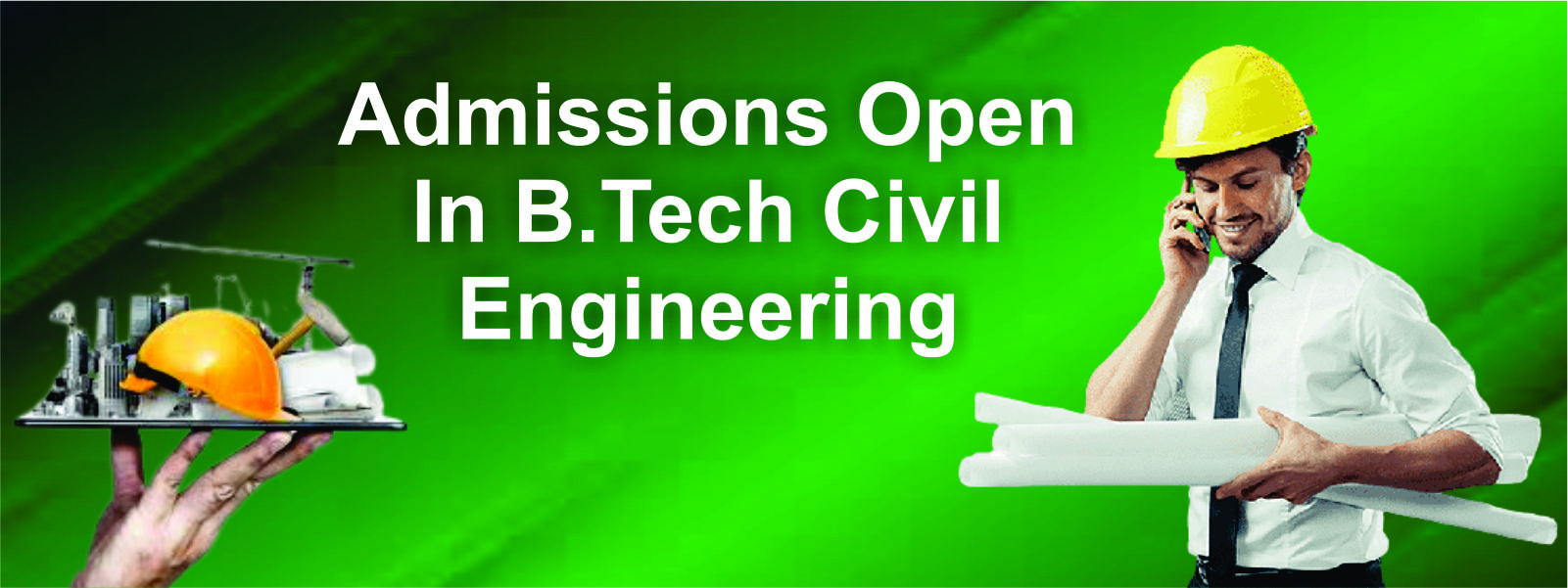 Admissions Open In B.Tech Civil Engineering