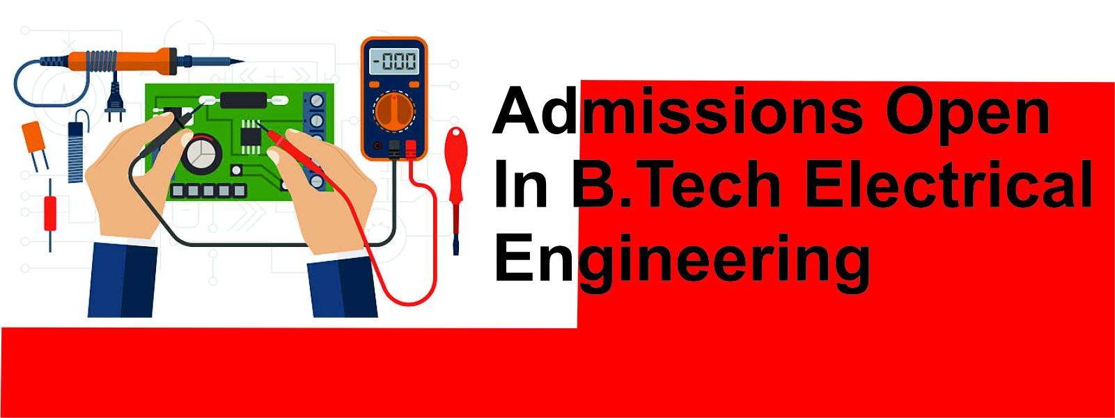 Admissions Open In B.Tech Electrical Engineering