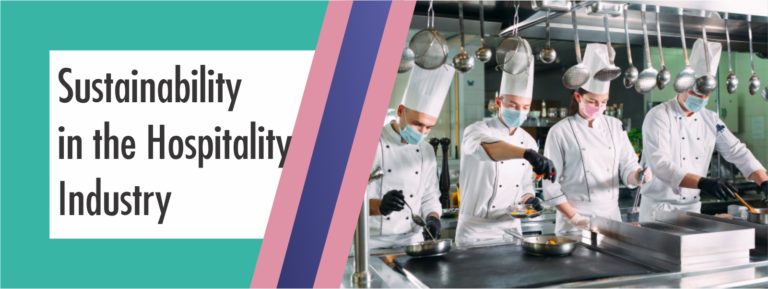Sustainability in the Hospitality Industry