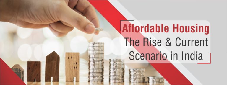 Affordable Housing "the Rise & Current Scenario in India"